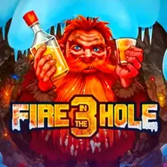 Fire in the Hole 3