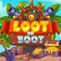 Loot or Boot